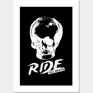 Ride Till Death! Posters and Art